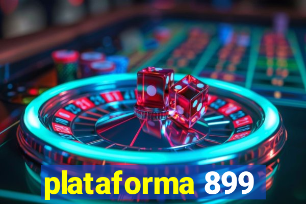plataforma 899